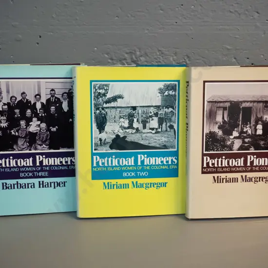 3 books: Petticoat Pioneers - Women of the Colonial Era, books 1, 2 and 3 - 1973, 1975 & 1980