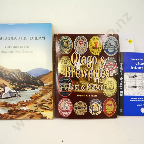 3 local history books - Otago's Infant Years, Otago Breweries Past & Present, Speculator's Dream