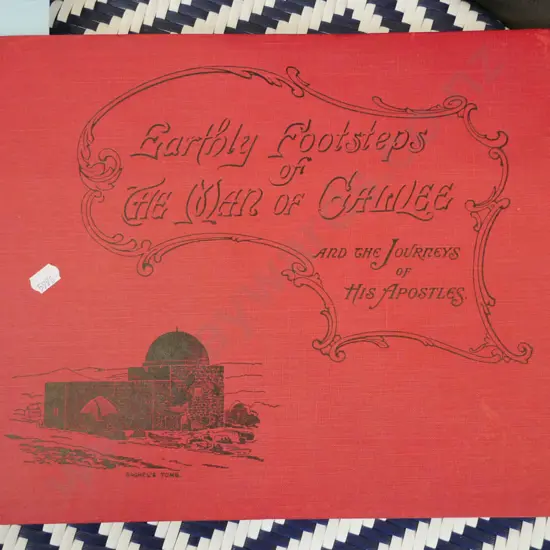 book; Earthly Foot Steps of the Man of Galilee