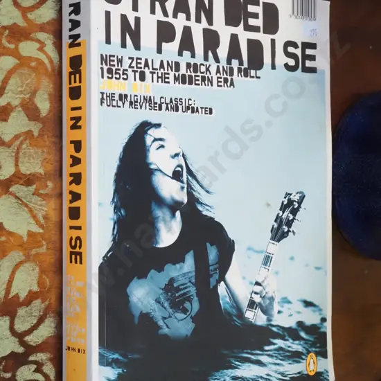 book; Stranded in Paradise, NZ Rock and Roll