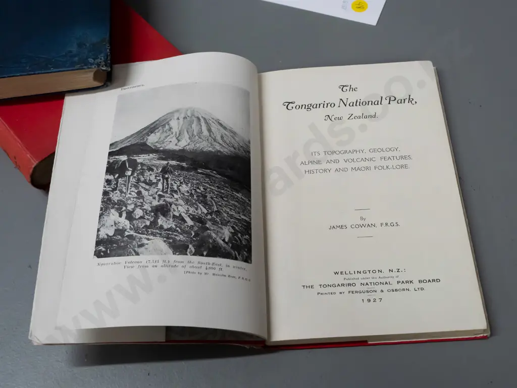 3 books: The Tongariro National Park, 1927, James Cowan, The Geography of NZ by P. Marshall, & The Story of Otago by AH Image 1++