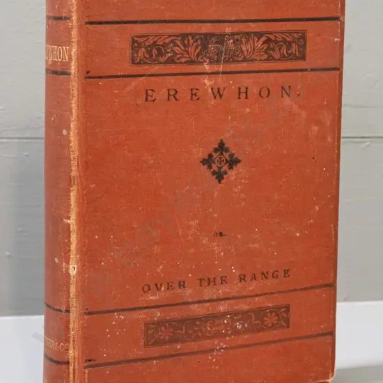 vintage book - Erewhon - Samuel Butler - 1873 edition. Damage to binding, foxing.