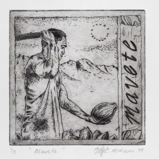 McMillan '99 - framed etching 1/3 - "Mavete" H-120 W-120