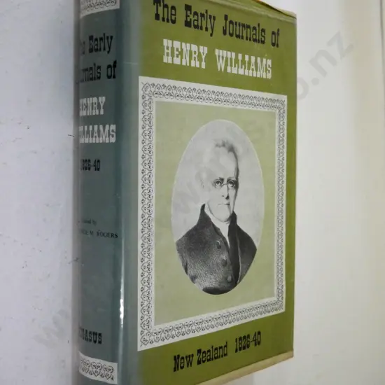 Early Journals of Henry Williams - New Zealand 1826-40, published 1961 - some wear