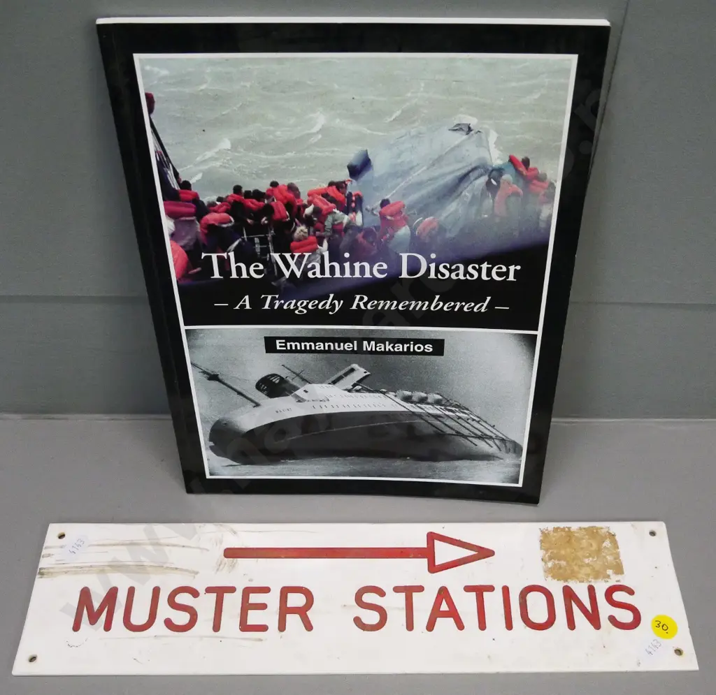 Muster Station sign reportedly from the Wahine ferry H-90 W-360 and a book on The Wahine Disaster - Makarios Image 1++
